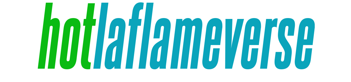 hot.laflameverse.com